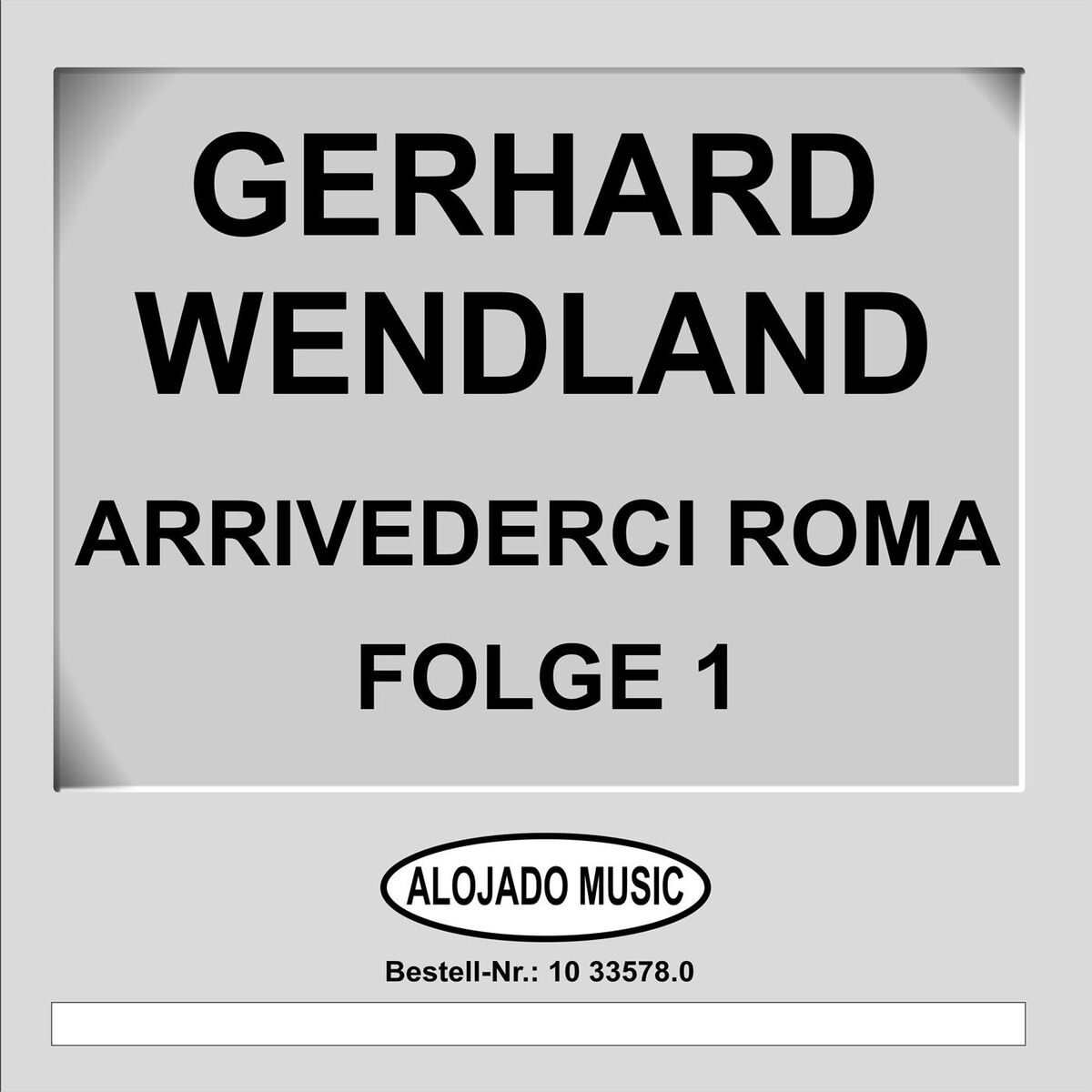 Album cover of Arrivederci Roma Folge 1