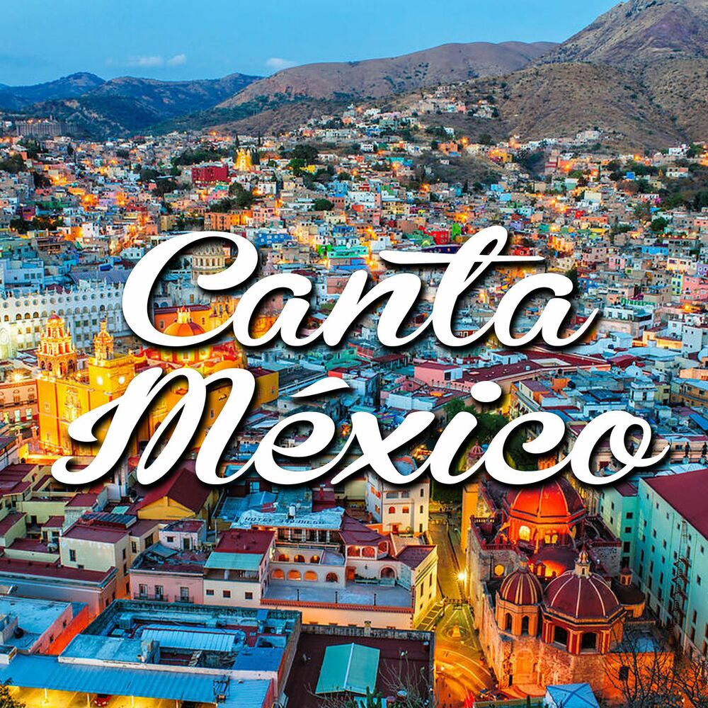 Picture of Canta México