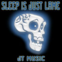 Cover of Sleep Is Just Lame
