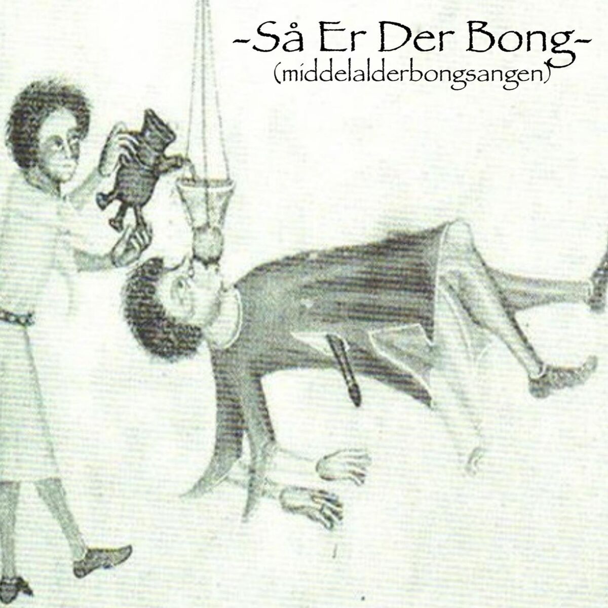 Album cover of Så Er Der Bong (Middelalderbongsangen)