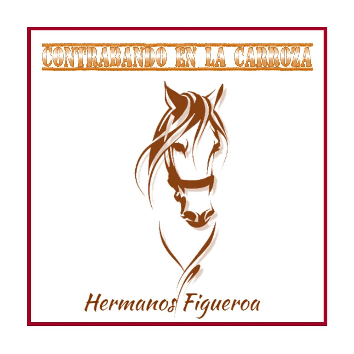 Album cover of Contrabando en la Carroza