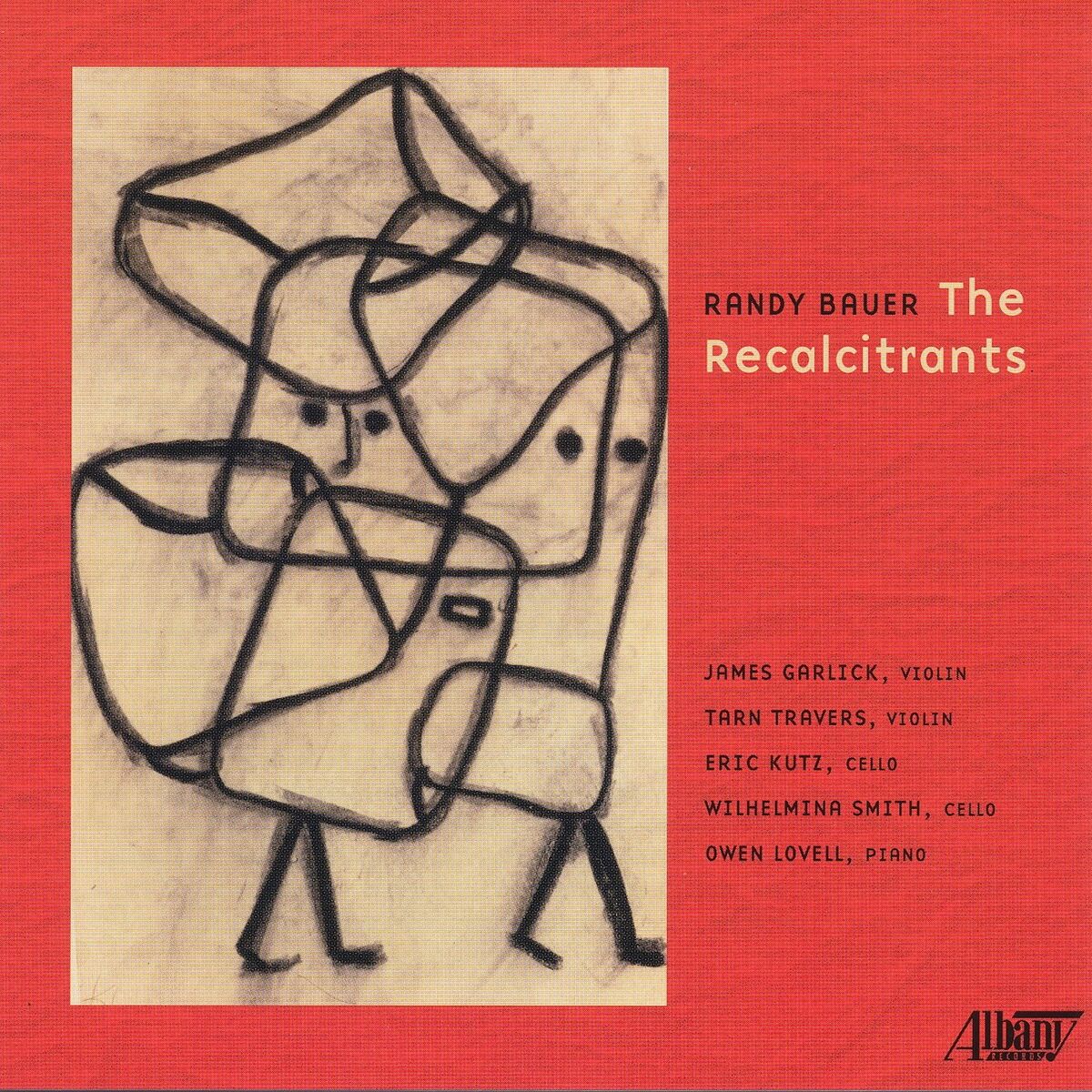Album cover of Randy Bauer: The Recalcitrants