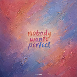 Descargar Nobody Wants Perfect (Stripped) - Fearless Soul MP3