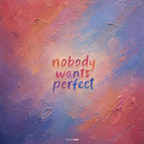 Descargar Nobody Wants Perfect (Stripped) - Fearless Soul MP3