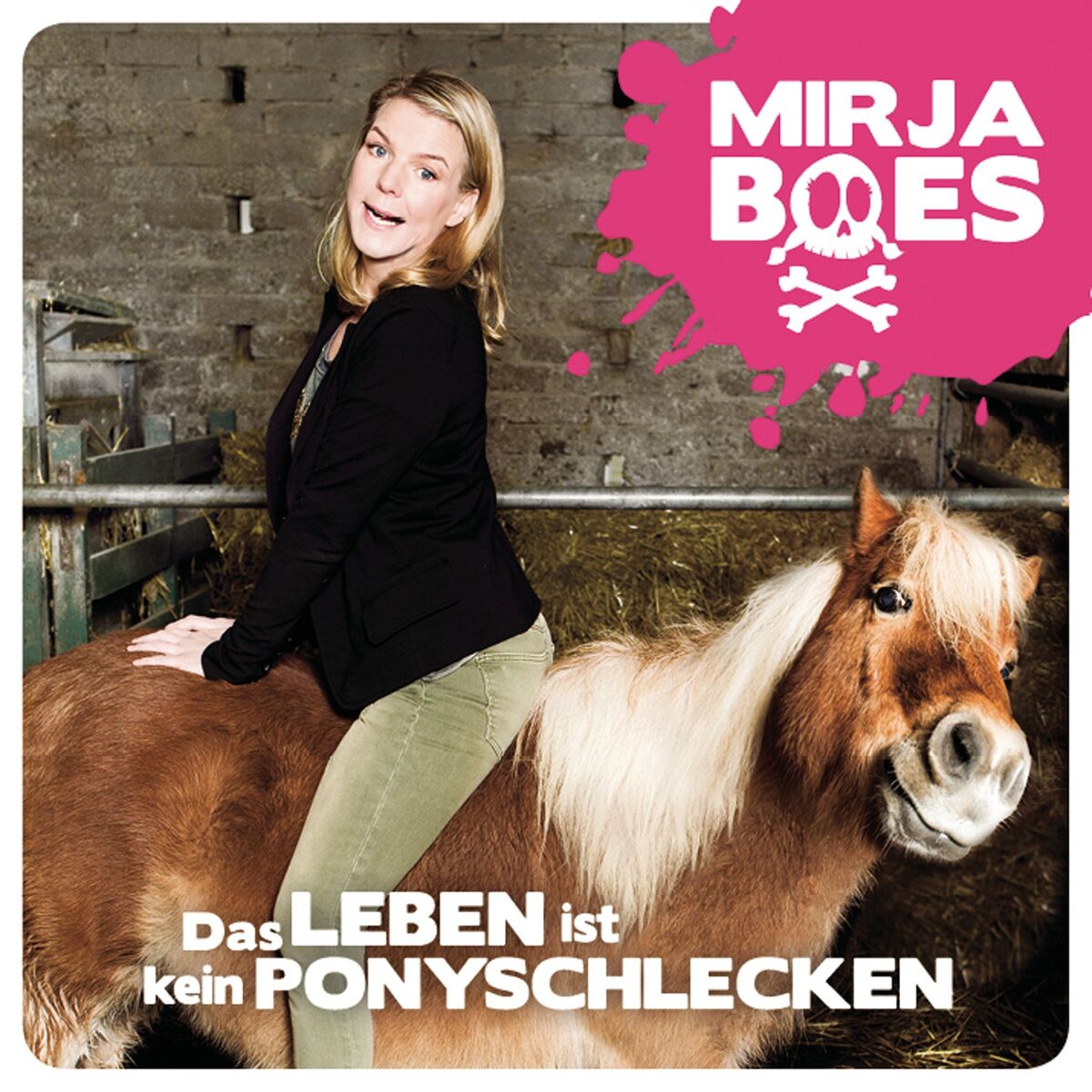 Album cover of Das Leben ist kein Ponyschlecken