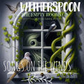 The Empty Rooms of Gorski Manor: Songs on the Winds