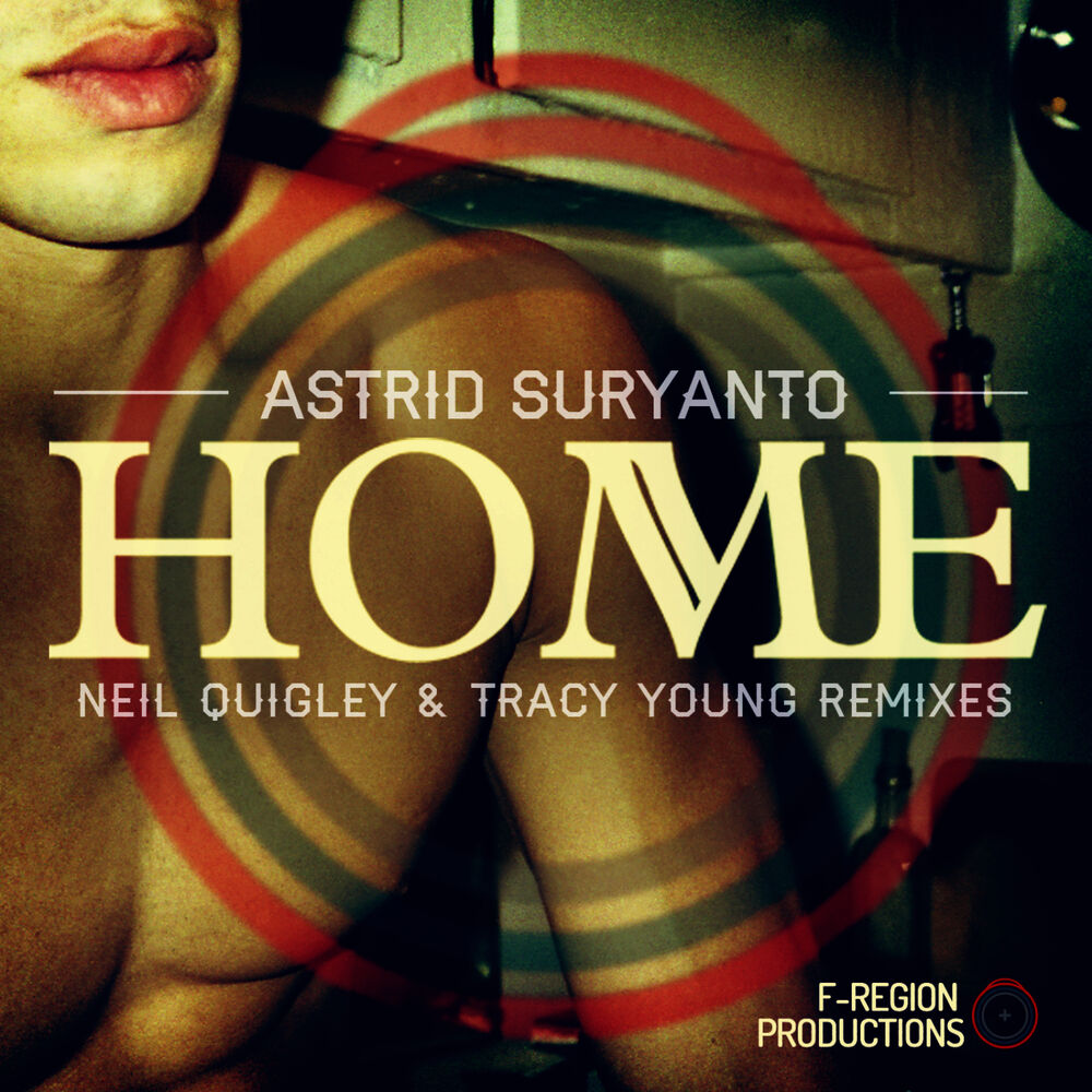Picture of Home (The Neil Quigley & Tracy Young Remixes)