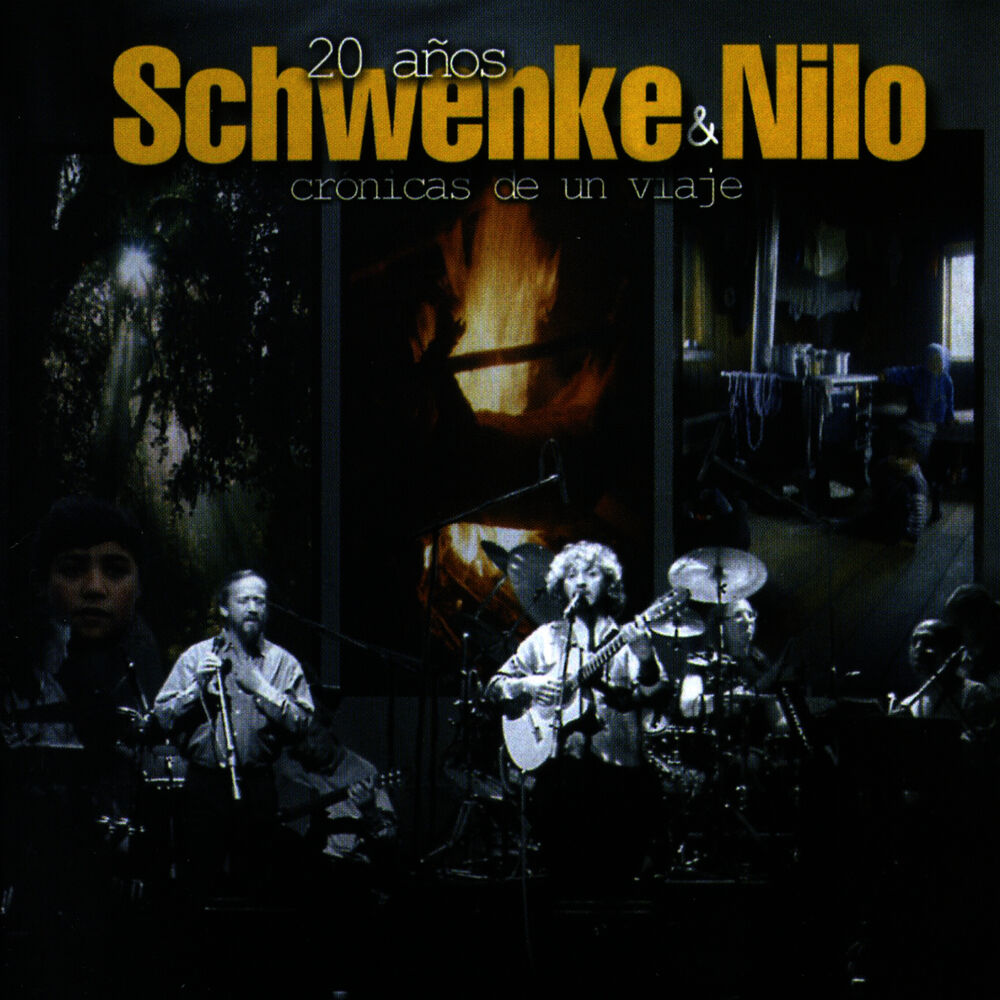 Picture of 20 Años Schwenke & Nilo, Crónicas de un Viaje, Vol. 2 (En Vivo)