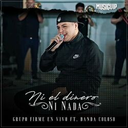 Cover of Ni el Dinero Ni Nada (En Vivo)