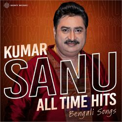 Cover of Kumar Sanu All Time Hits