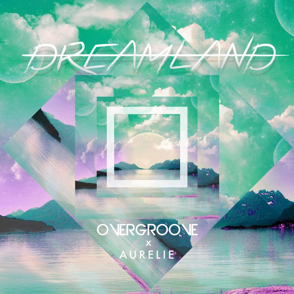 Picture of Dreamland (feat. Aurelie)