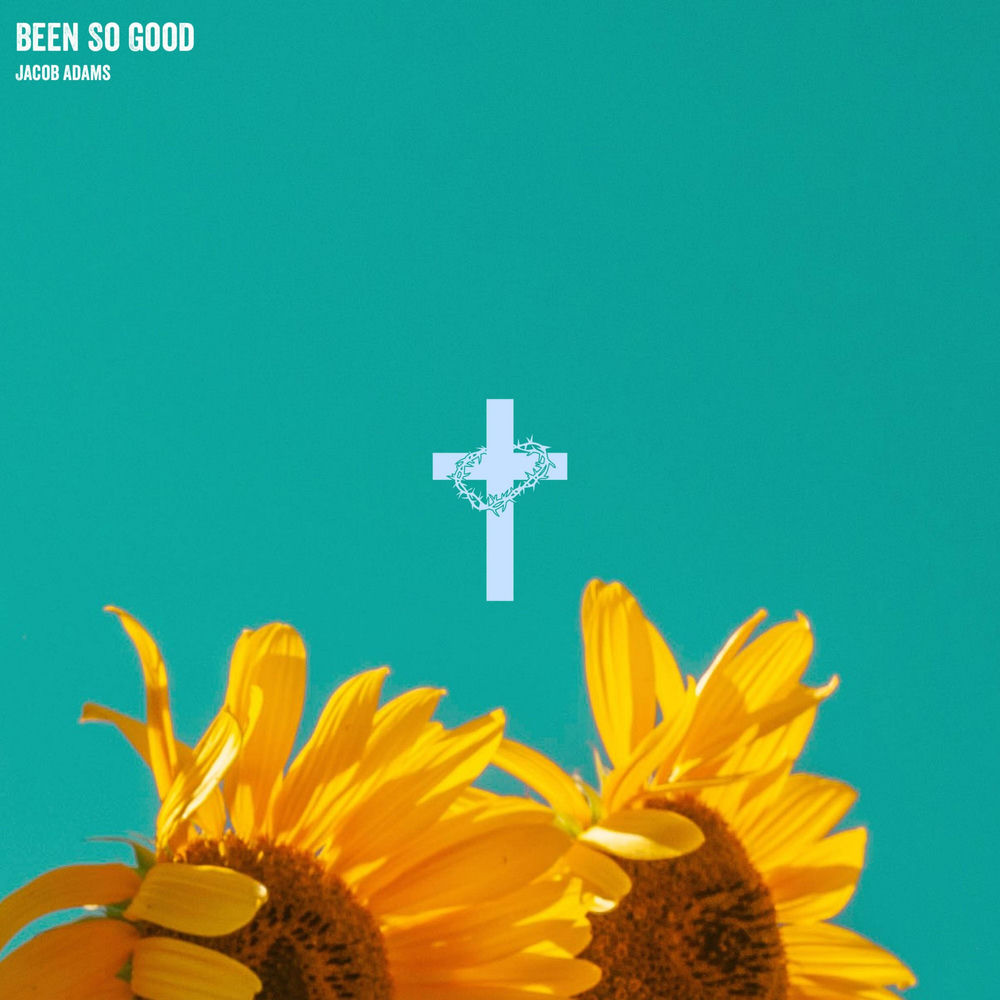 Album artwork for Been So Good by Jacob Adams
