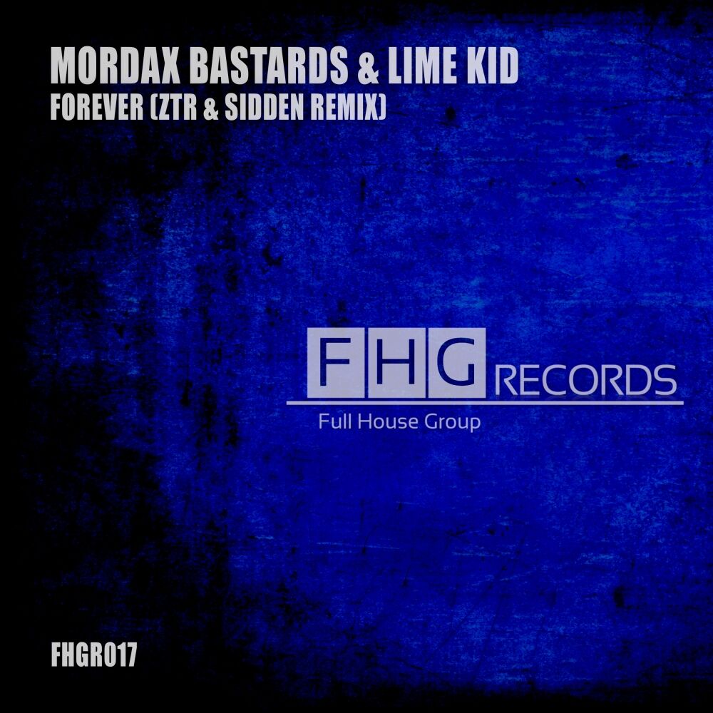 Picture of Forever (ZTR & Sidden Remix)