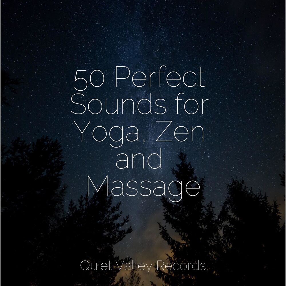 Picture of 50 Perfect Sounds for Yoga, Zen and Massage