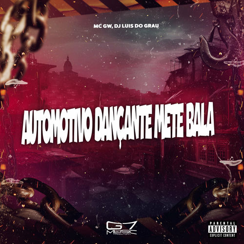 Automotivo Dançante Mete Bala