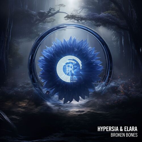  Hypersia & Elara - Broken Bones (2025) 