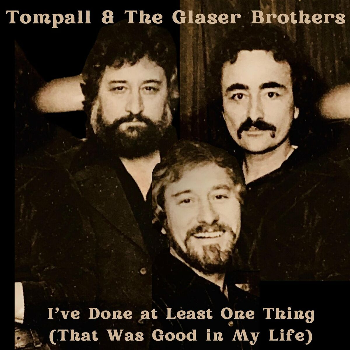 Album cover of I've Done at Least One Thing (That Was Good in My Life) [2023 Mix]