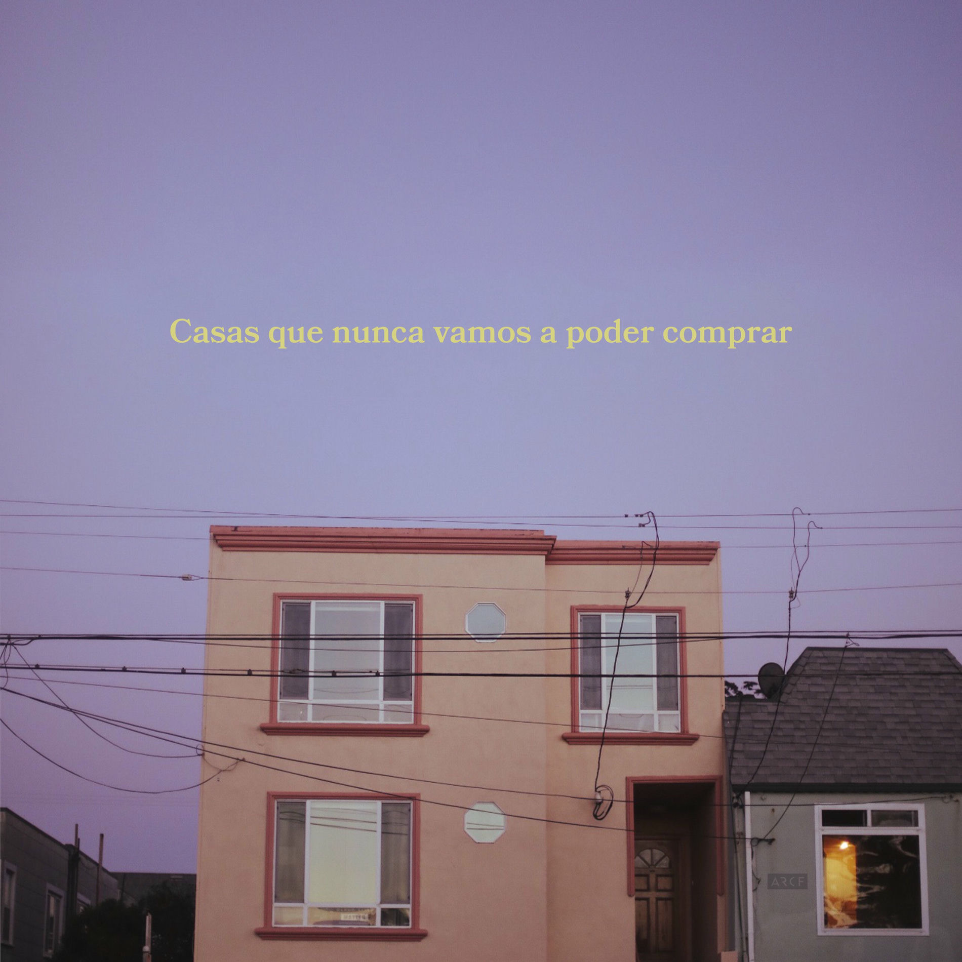 Album cover of Casas Que Nunca Vamos a Poder Comprar