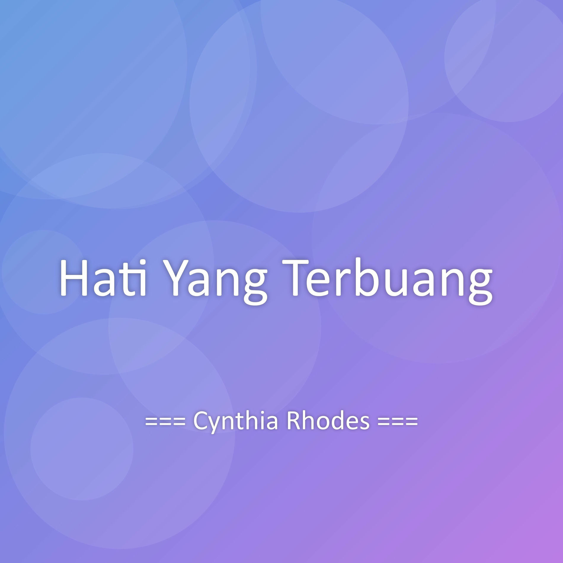 Album cover of Hati Yang Terbuang