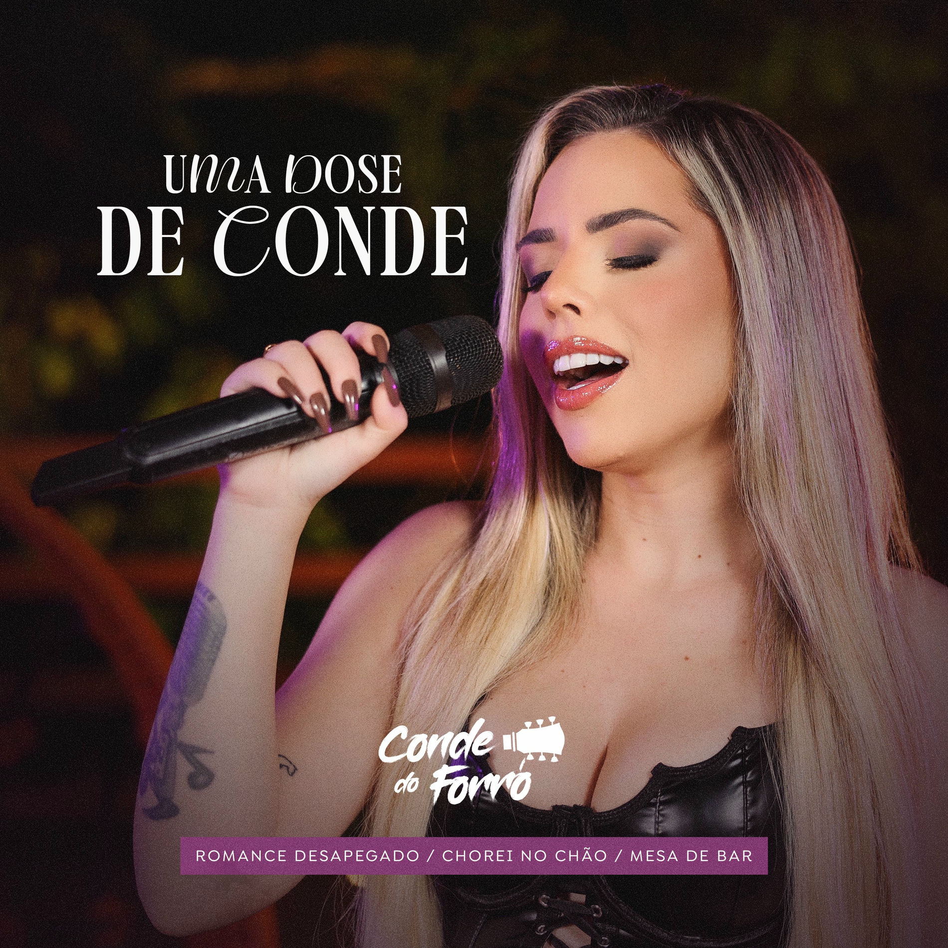 Album cover of Uma Dose de Conde: Romance Desapegado / Chorei no Chão / Mesa de Bar