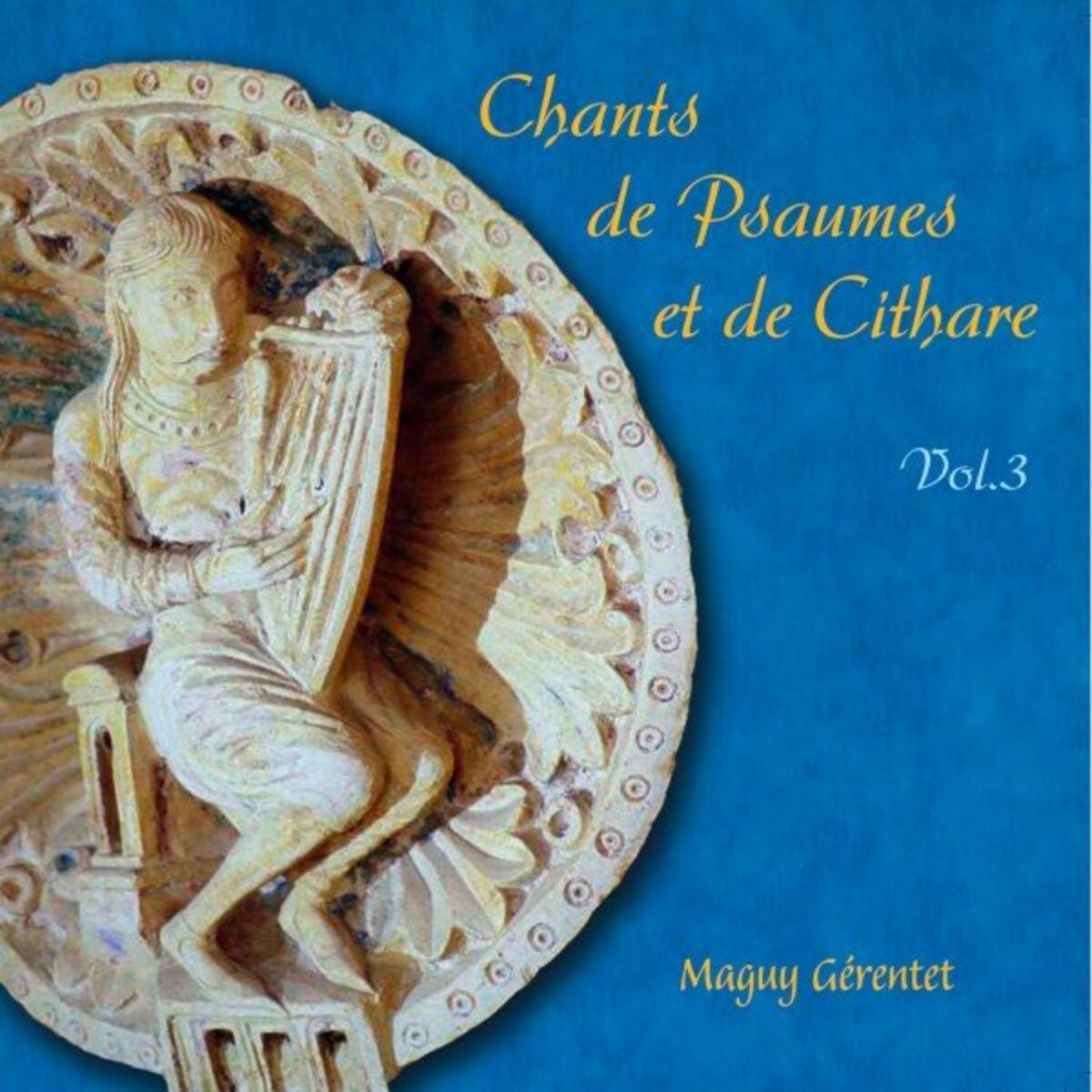 Album cover of Chants de psaumes et de cithare, Vol. 3