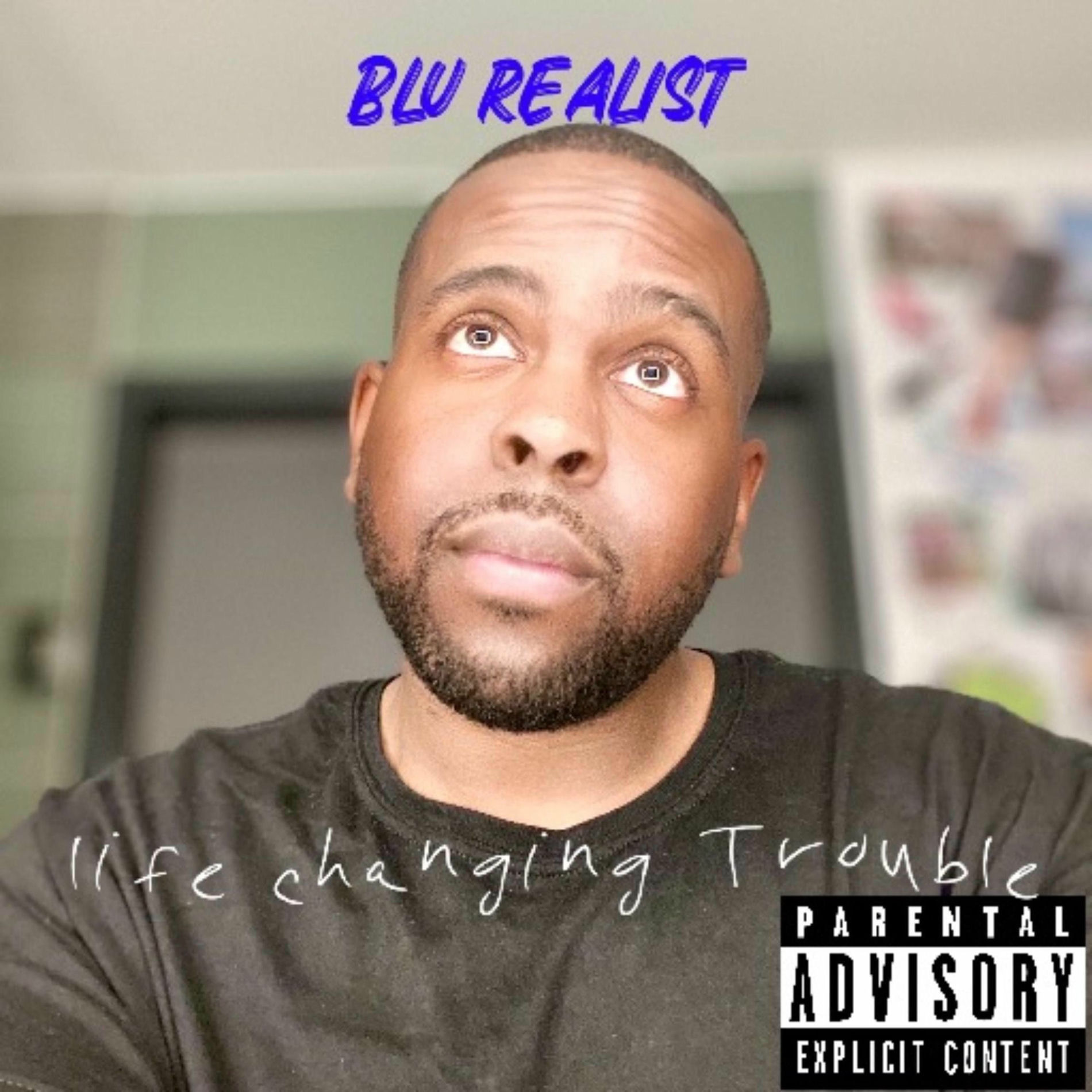 Album cover of Life Changing Trouble