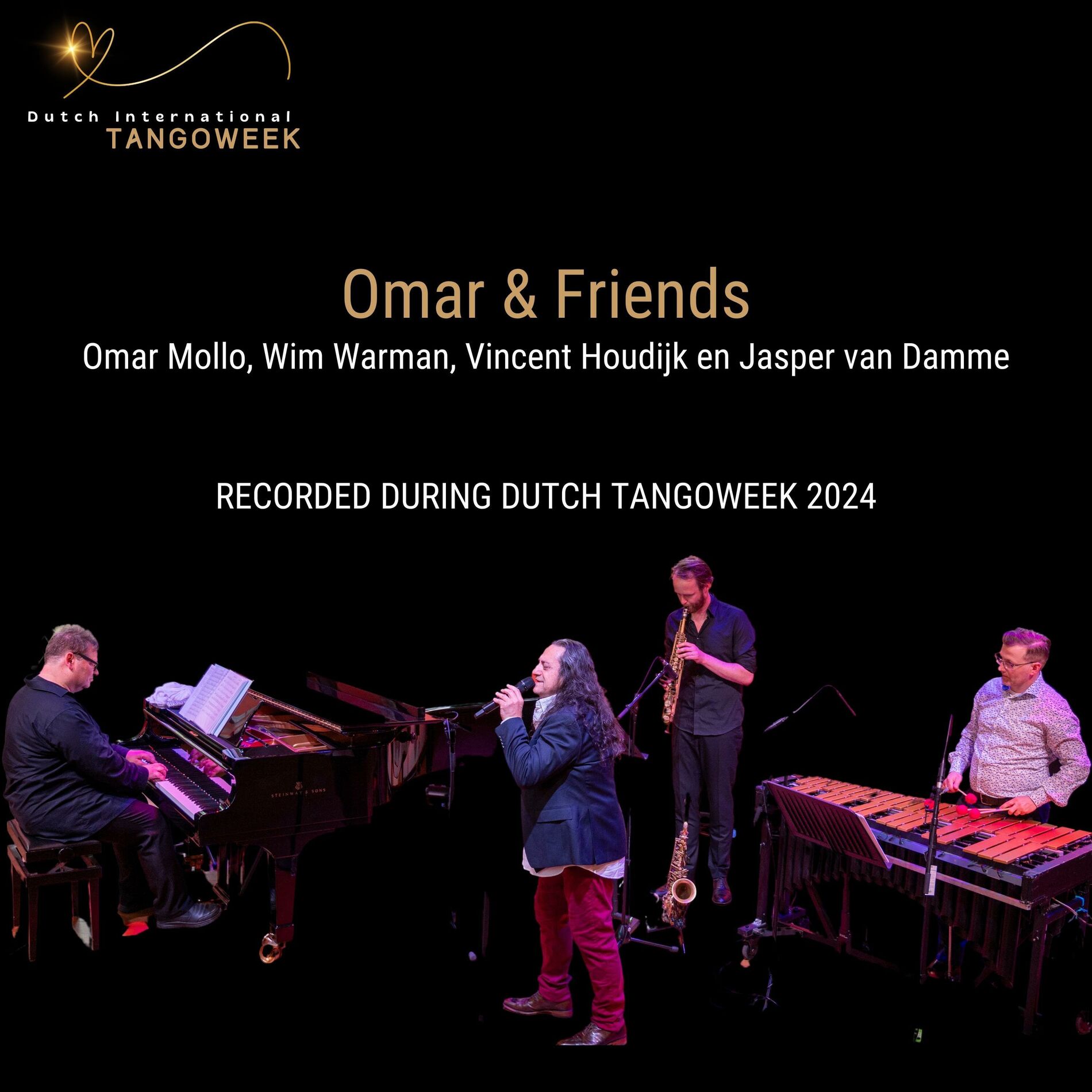 Album cover of Omar & Friends Recorded During Dutch Tangoweek 2024
