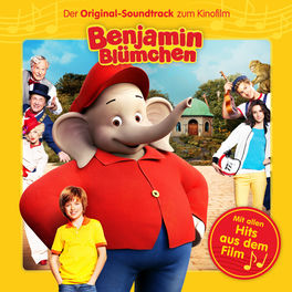 Benjamin Blümchen: Der Original-Soundtrack zum Kinofilm