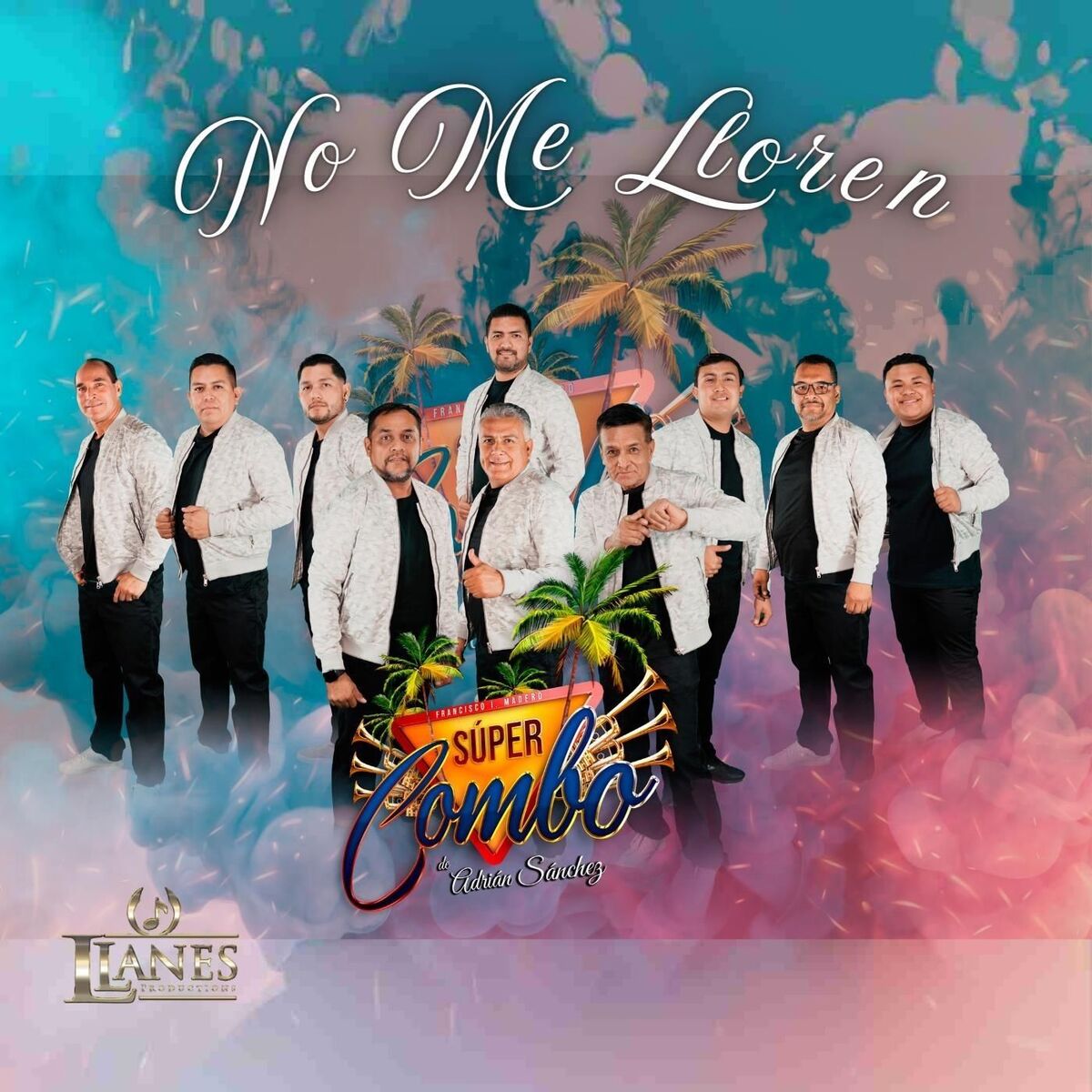 Album cover of No Me Lloren