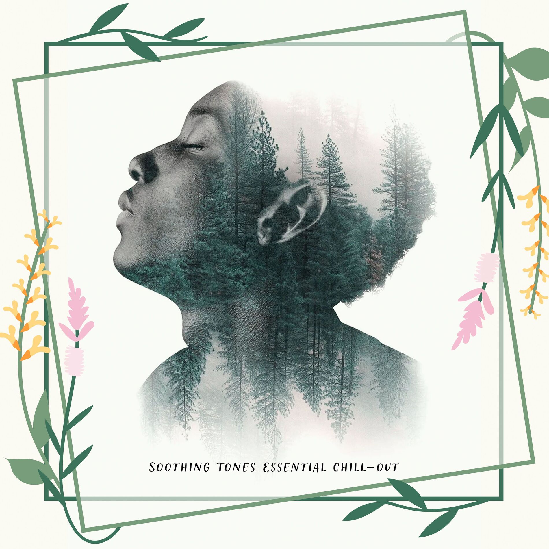 Album cover of Soothing Tones Essential Chill-out