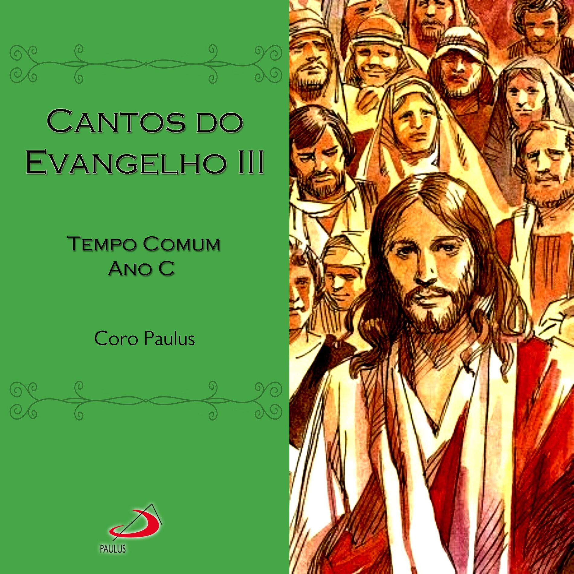 Album cover of Cantos do Evangelho, Vol.3 (Tempo Comum Ano C)