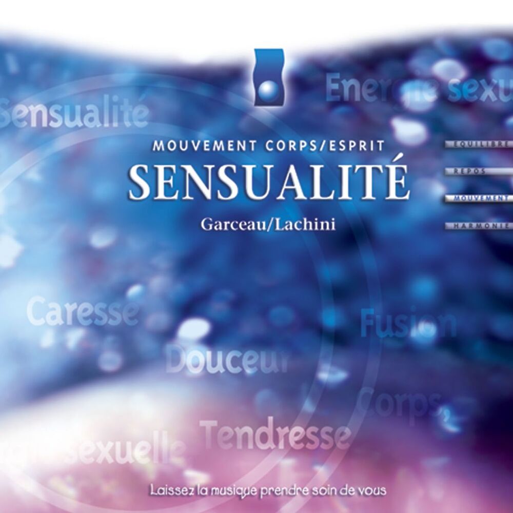 Picture of Musique d'immersion : Sensualité (Mouvement corps/esprit)