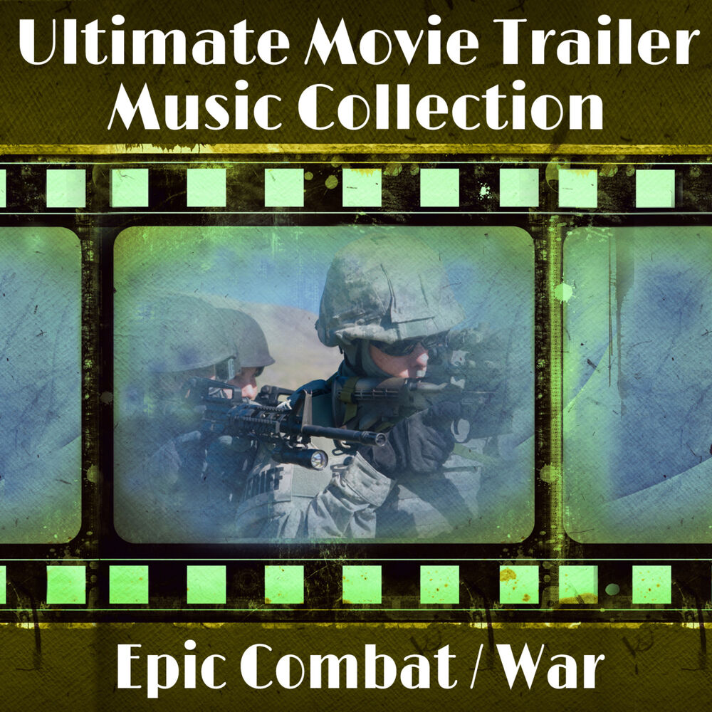 Picture of Ultimate Movie Trailer Music Collection: Epic Combat & War