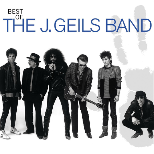 The J. Geils Band - Best Of The J. Geils Band | Deezer