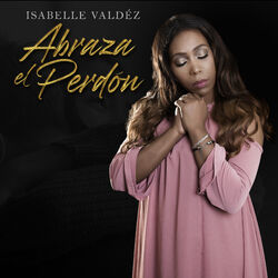 Cover of Abraza El Perdón