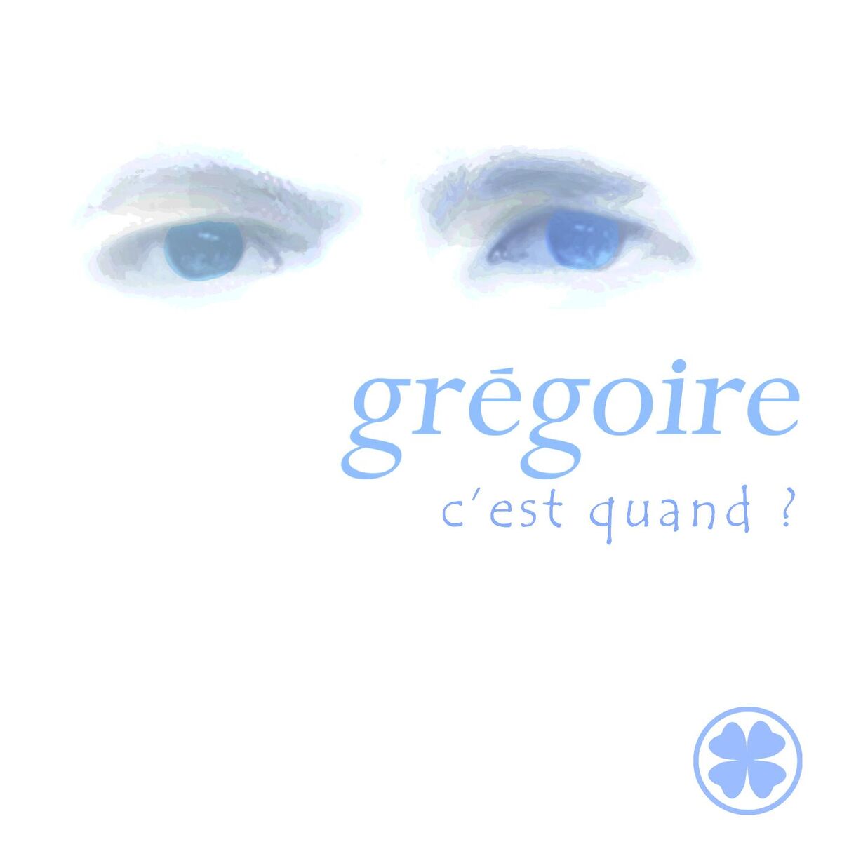 Album cover of C'est quand ?
