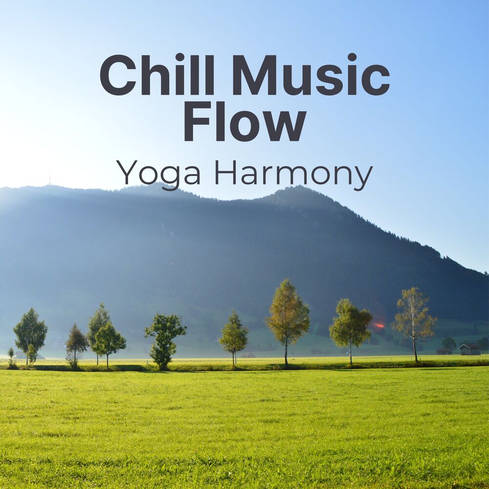 Picture of Chill Music Flow: Yoga Harmony