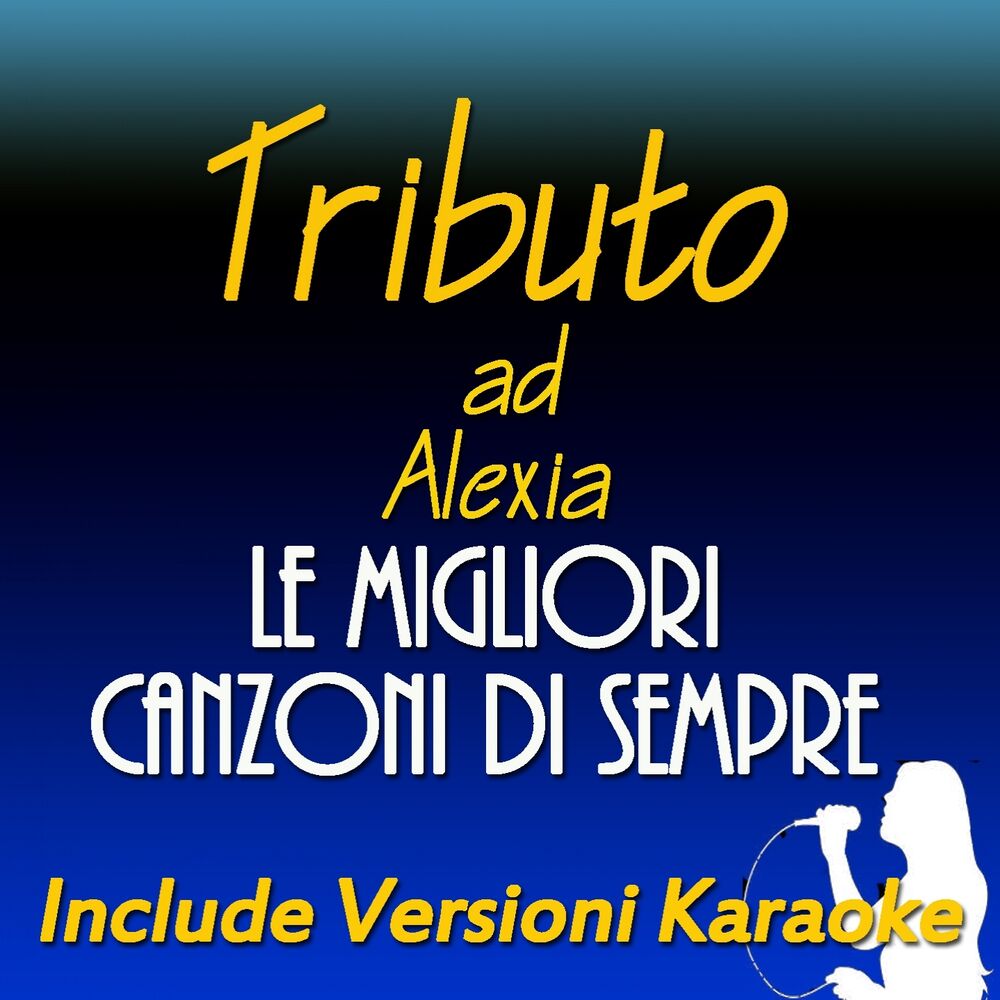 Picture of Tributo ad Alexia: le migliori canzoni di sempre