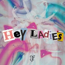 Cover of Hey Ladies