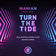 Turn the Tide (Dan Winter X Chris Diver Bounce Remix) by Manian album cover
