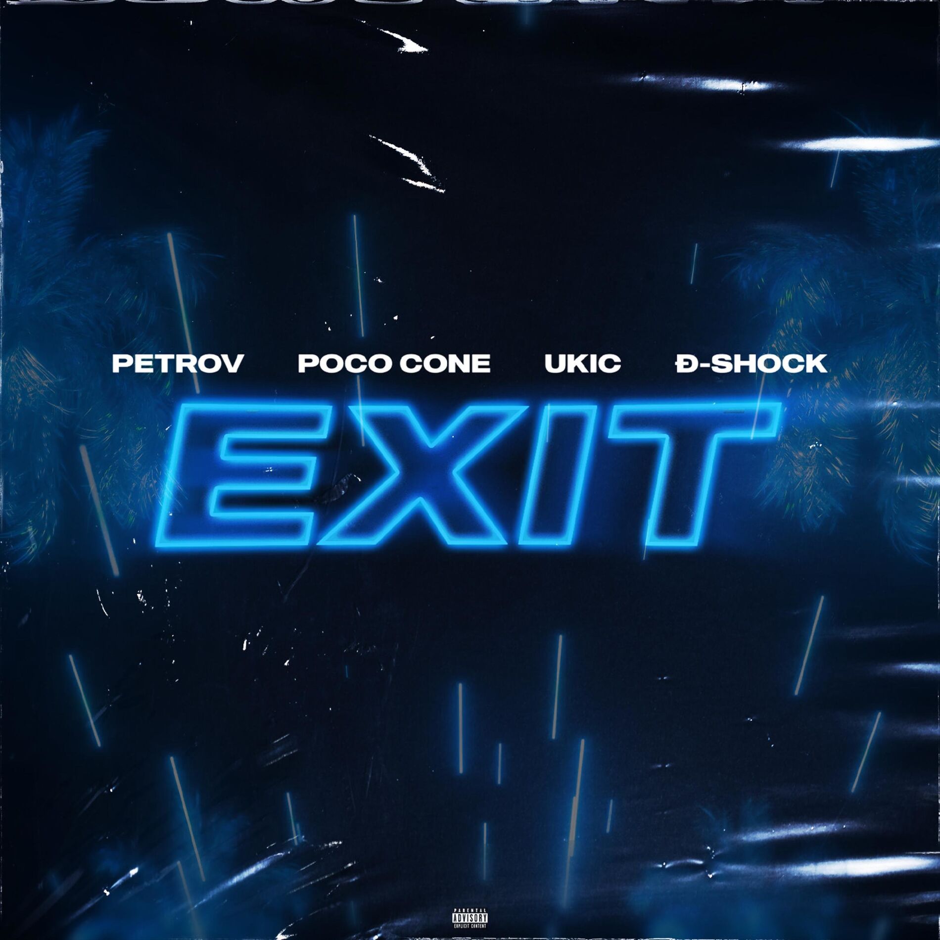 Album cover of EXIT (feat. Poco Cone, Ukic & Đ-Shock)