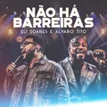 Não Há Barreiras
