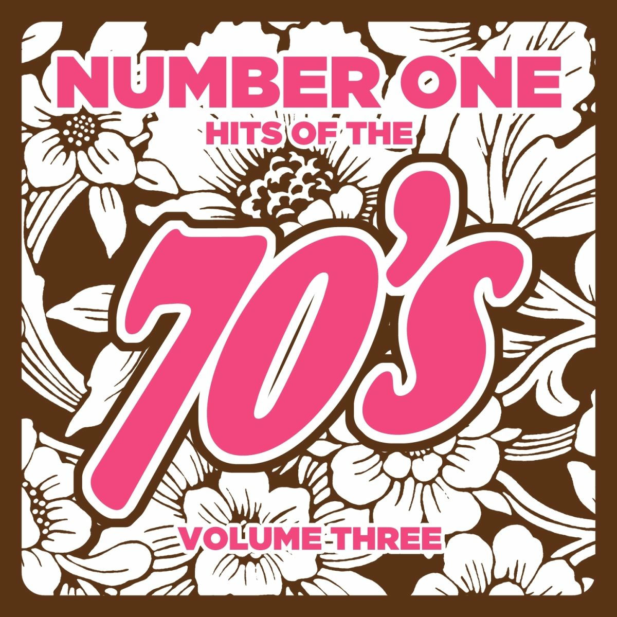 Album cover of Number 1 Hits of the 70s, Vol. 3