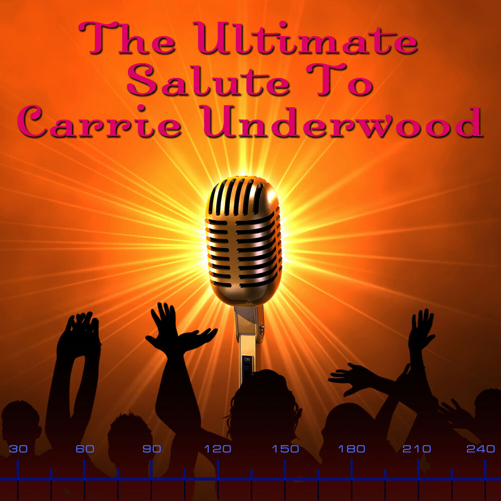 Picture of The Ultimate Salute To Carrie Underwood