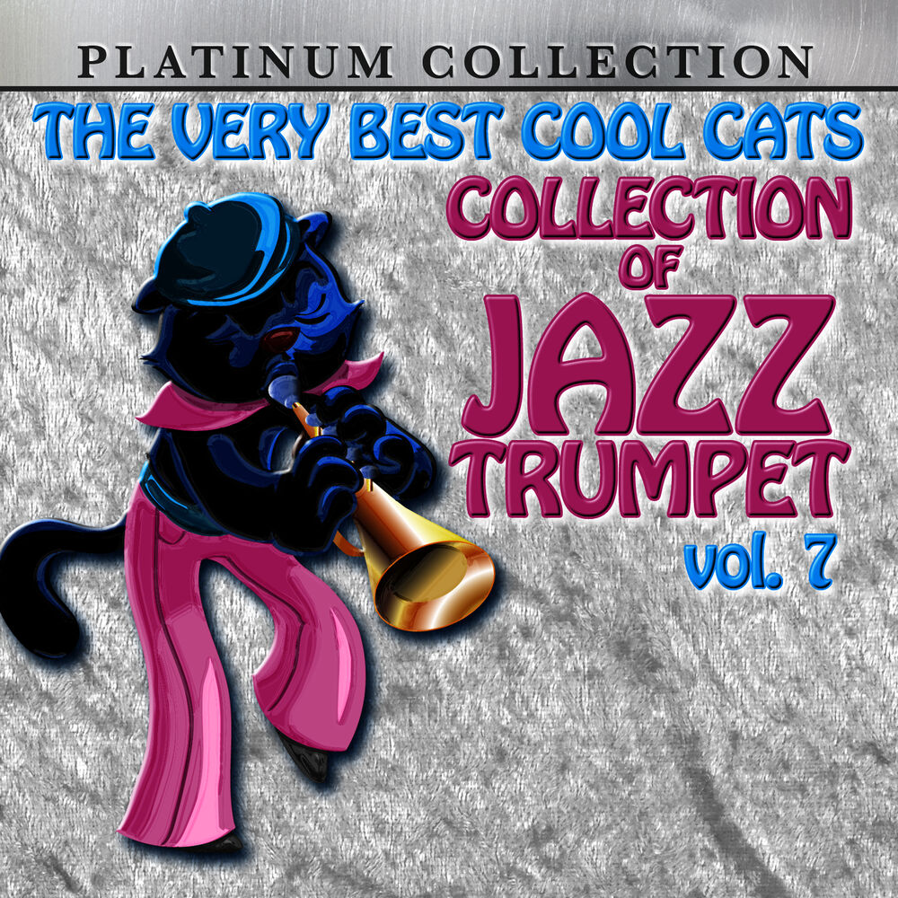 Picture of The Very Best Cool Cats Collection of Jazz Trumpet, Vol. 7