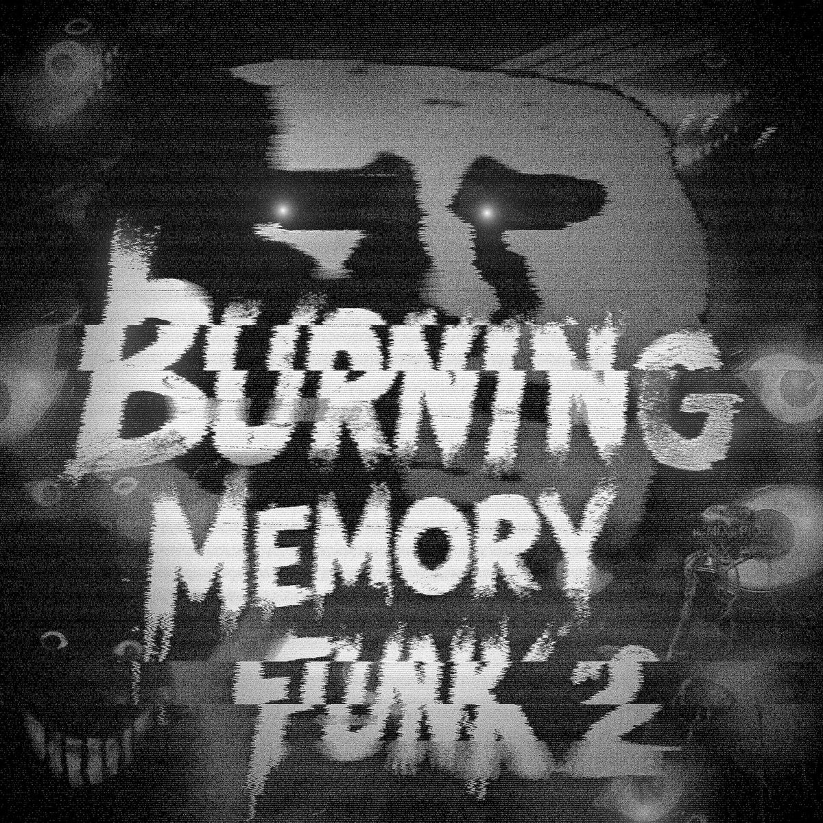 Album cover of BURNING MEMORY FUNK 2