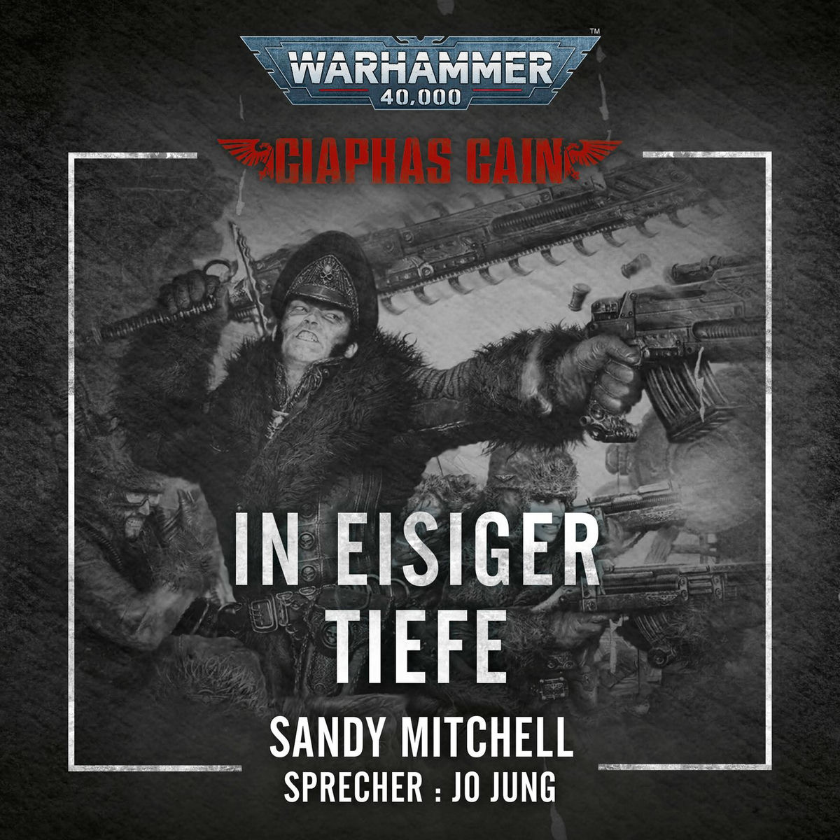 Album cover of Track 1 - In Eisiger Tiefe - Warhammer 40.000: Ciaphas Cain 2