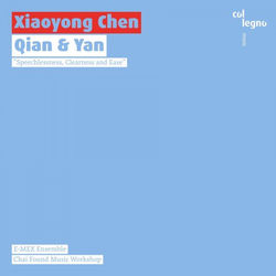 Cover of Xiaoyong Chen: Qian & Yan by undefined