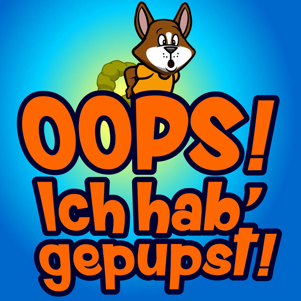 Album cover of Oops! Ich hab' gepupst!