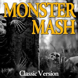 Cover of Monster Mash (Classic Version)